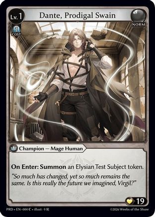 Dante, Prodigal Swain (004) - asphodelparadise Foil