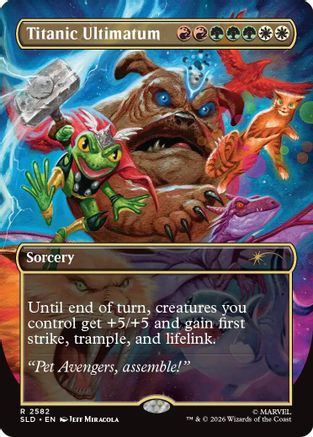 Titanic Ultimatum (2582) (SLD-2582) - Secret Lair Drop Series Foil