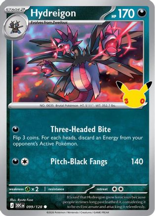 Hydreigon 099  - Holofoil ME 30th Celebration - null