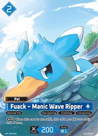 Fuack - Manic Wave Ripper - EPR-004S (EPR-004S) - Palworld Promo Cards Foil