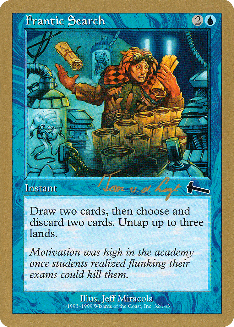 Frantic Search (Tom van de Logt) [World Championship Decks 2000]
