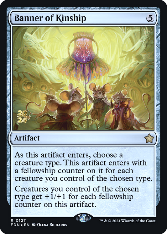Banner of Kinship [Foundations Prerelease Promos]