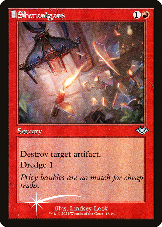 Shenanigans (MH1-018) - Modern Horizons 1 Timeshifts: (tombstone) Etched Foil