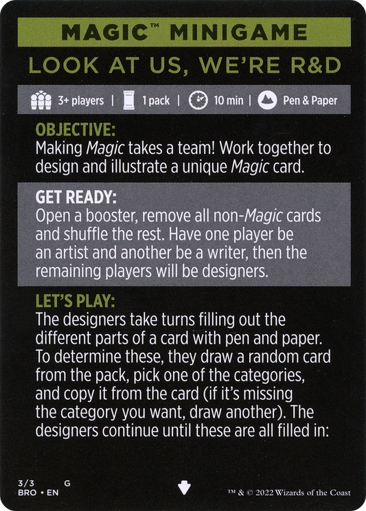Look at Us, We're R&D // Look at Us, We're R&D (cont'd) (MBRO-003) - The Brothers' War Minigames