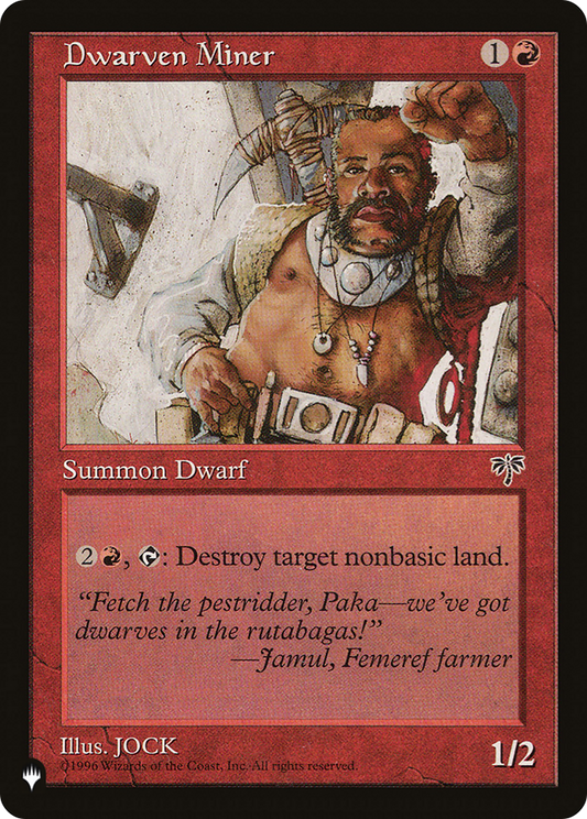 Dwarven Miner (LIST-) - The List
