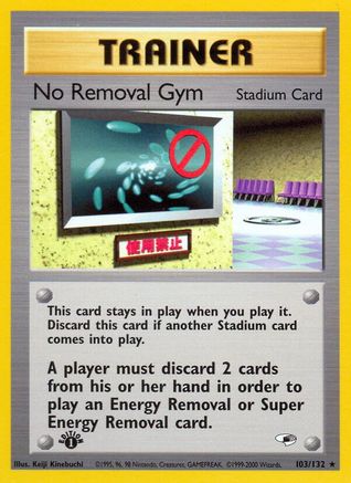 No Removal Gym 103  - Unlimited Gym Heroes - Rare