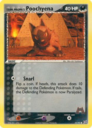 Team Magma's Poochyena - 65/95/95  - Reverse Holofoil Team Magma vs Team Aqua - Common