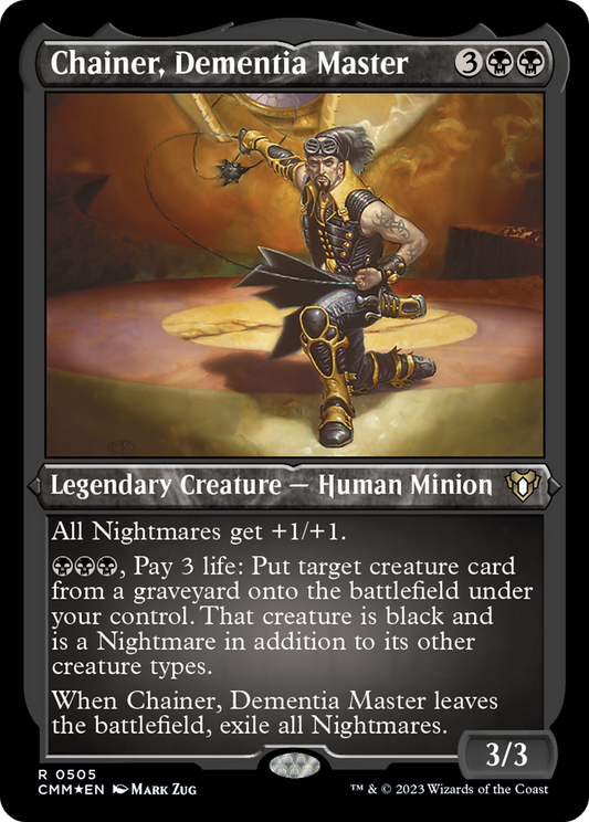 Chainer, Dementia Master (CMM-505) - Commander Masters Etched Foil