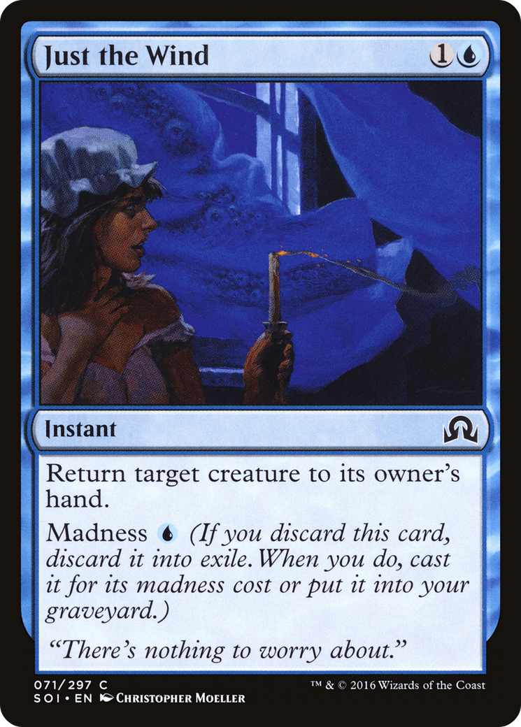 Just the Wind [Shadows over Innistrad]