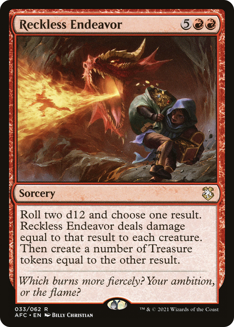 Reckless Endeavor [Dungeons & Dragons: Adventures in the Forgotten Realms Commander]