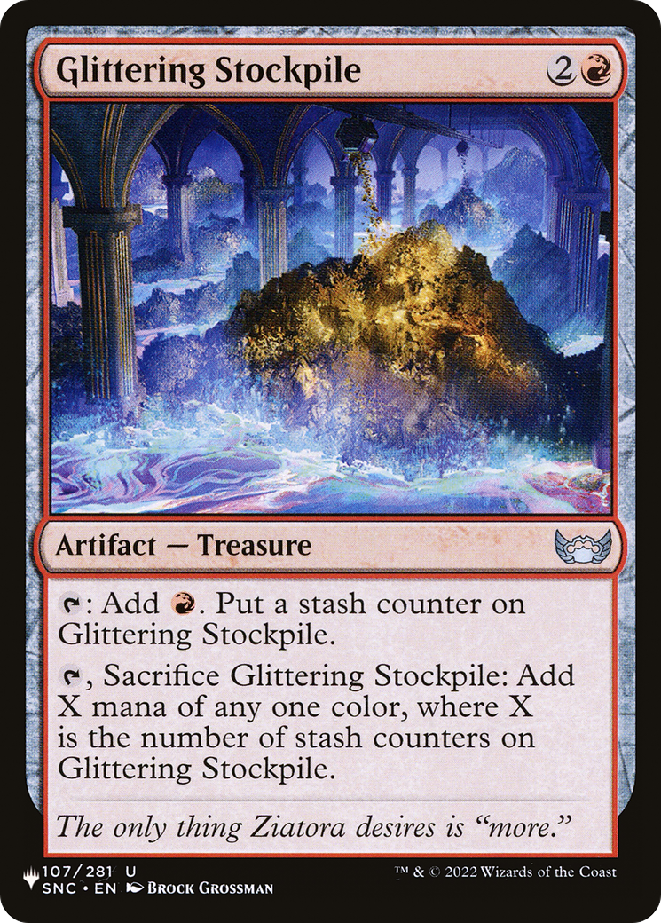 Glittering Stockpile (LIST-SNC-107) - The List