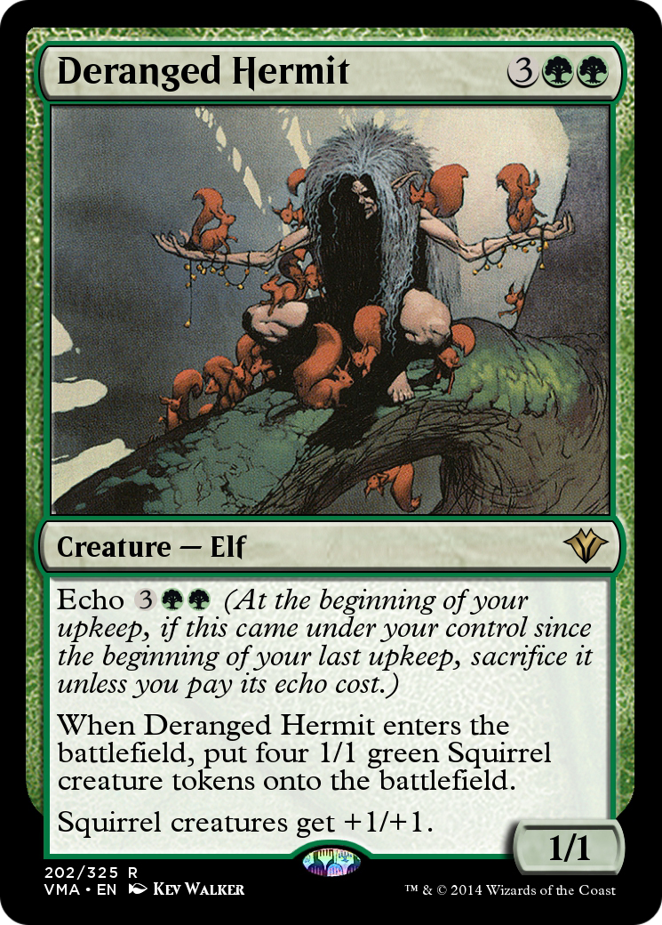 Deranged Hermit (VMA-202) - Vintage Masters