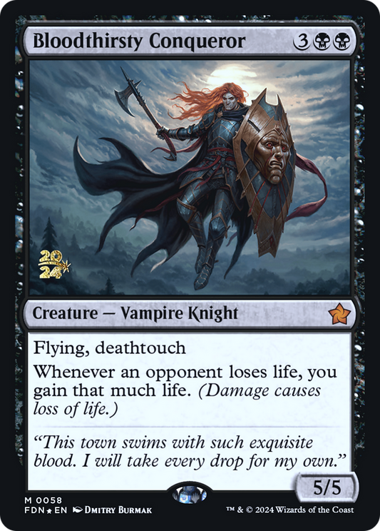 Bloodthirsty Conqueror [Foundations Prerelease Promos]