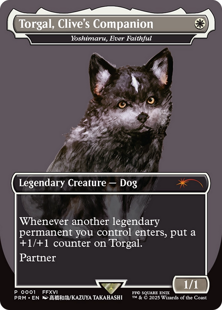 Torgal, Clive's Companion - Yoshimaru, Ever Faithful (MagicCon: Las Vegas 2025) [MagicFest 2025]