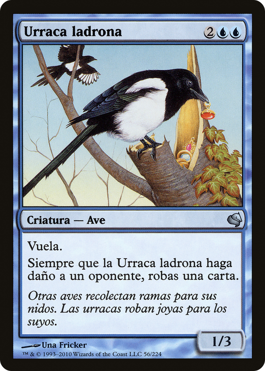 Thieving Magpie (PS11-056) - Salvat 2011