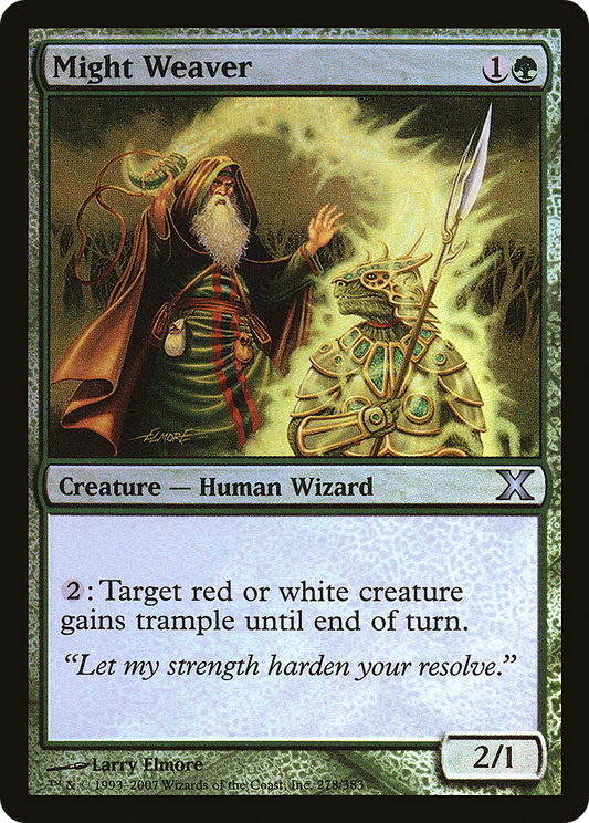 Might Weaver (10E-278★) - Tenth Edition Foil