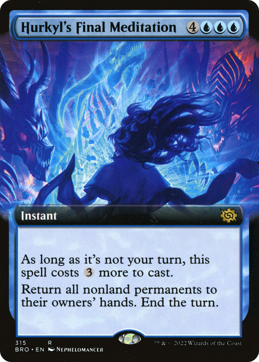 Hurkyl's Final Meditation (Extended Art) [The Brothers' War]