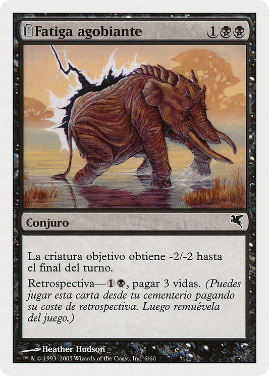 Crippling Fatigue (PSAL-0A6) - Salvat 2005: (tombstone)