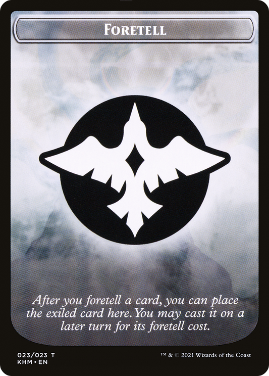 Foretell (TKHM-023) - Kaldheim Tokens