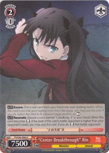 "Center Breakthrough" Rin (FS/S36-E065 C) [Fate/Stay Night [Unlimited Blade Works] Vol. II]