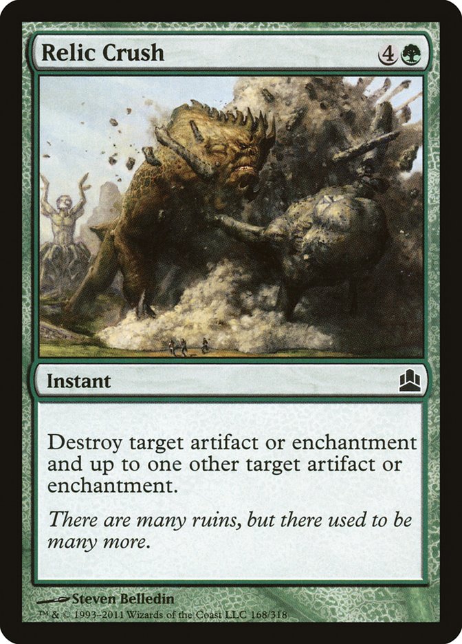 Relic Crush [Commander 2011]