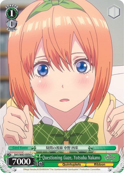 Questioning Gaze, Yotsuba Nakano (5HY/W83-E056 C) [The Quintessential Quintuplets]