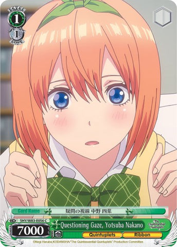 Questioning Gaze, Yotsuba Nakano (5HY/W83-E056 C) [The Quintessential Quintuplets]