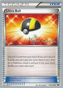 Ultra Ball (102/108) (Pesadelo Prism - Igor Costa) [World Championships 2012]